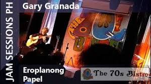 Eroplanong Papel - Gary Granda