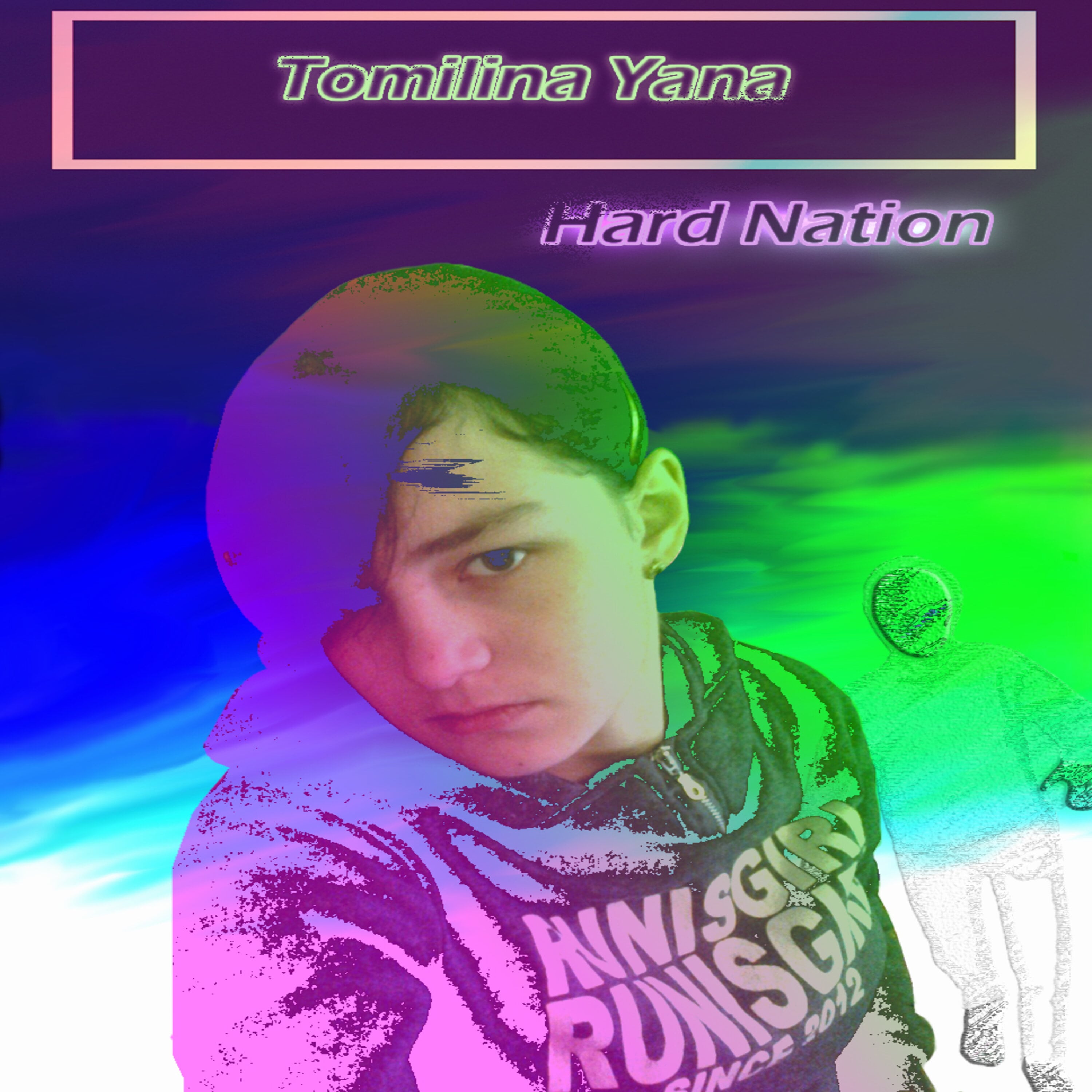 Tomilina Yana - Hard Nation